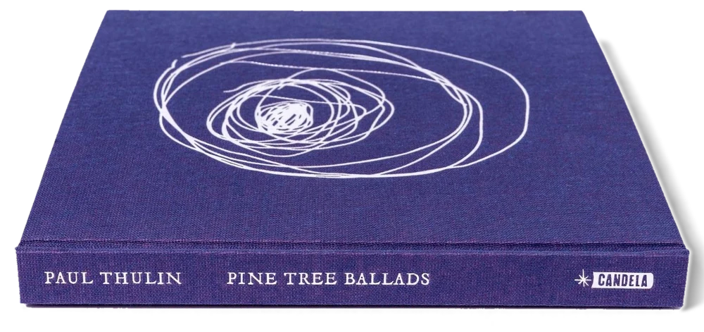 Pine Tree Ballads: blue cloth cover with a silver spiral